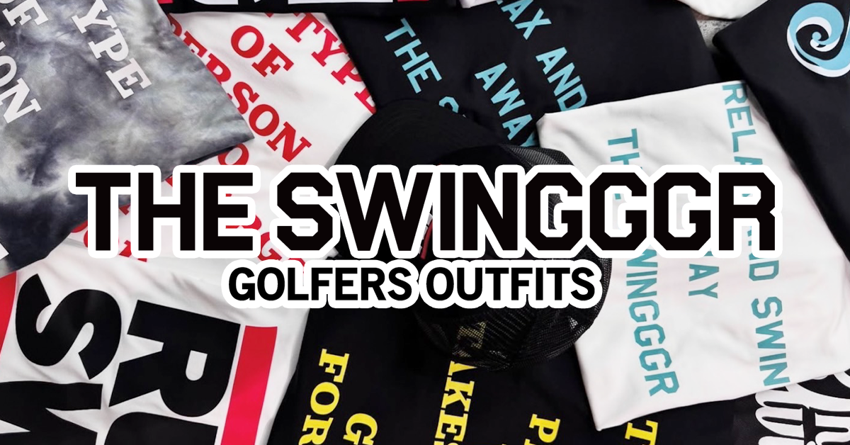 THE SWINGGGR GOLFERS OUTFITS | ゴルフウェア通販 THE SWINGGGR GOLFERS OUTFITS | ゴルフウェア通販